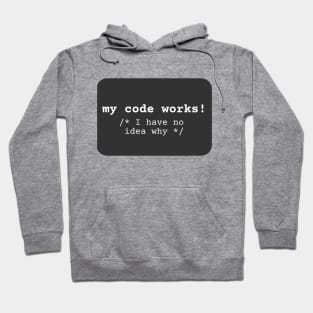 My code works /* I have no idea why */ Hoodie